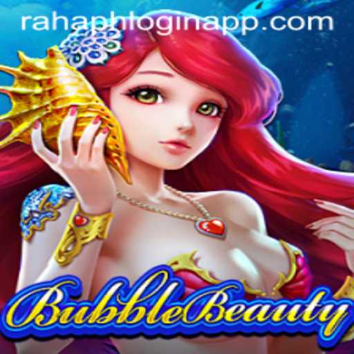 Discover the Enchanting Universe of BubbleBeauty with Rahaph Login App Integration