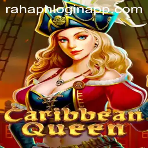 Exploring CaribbeanQueen: A Pirates' Adventure with Rahaph Login App Integration